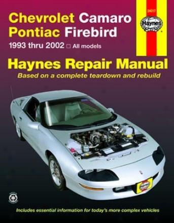 Chevrolet Camaro Pontiac Firebird Haynes Repair Manual 19932002 