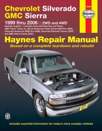 Chevrolet Silverado Gmc Sierra Haynes Repair Manual 19992006 