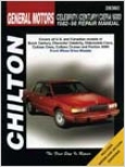 Chevy Celerrity, Buick Century, Oldsmobile Ciera, Cutlass Ciera, Cutlass Cruiser & Pontiac 6000 Chilton Manual (1982-1996)