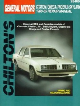 Chevy Citation/xii, Buick Skylark, Oldsmobile Omega/pontiac Phoenix (1980-85) Chilton Manual