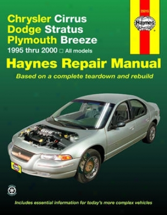 Chrysler Cirrus, Dodge Stratus, Plymmouth Breeze Haynes Repair Manual (1995-2000)