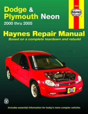 Dodge & Plymouth Neon Haynes Repair Manua1 (2000-2005)