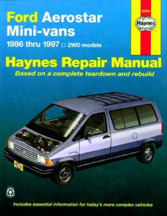 Ford Aerostar Mini-vans With Two Wheel Drive Haynes Repair Manual (1986 - 1997)