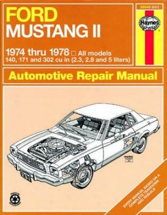 Ford Mustang Ii Haynes Repair Of the hand (1974-1978)