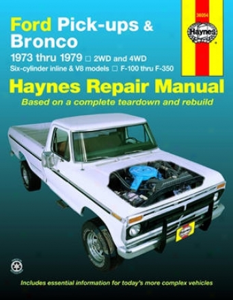 Stream Pick-ups And Bronco Haynes Repair Manual (1973-1979)
