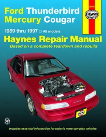Ford Thunderbird & Mercury Cougar Haynes Repair Manual (1989-1997)