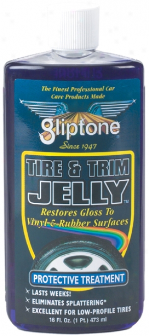 Gliptone Tire And Trim Jelly (16 Oz)