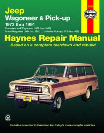 Jeep Wagoneer & Pick-up Haynes Repair Manual (1972-1991)