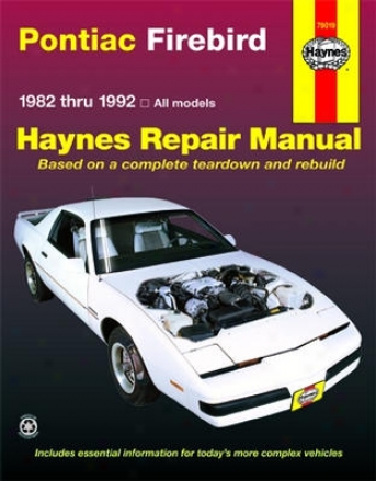 Pontiac Firebird Haynes Repair Manual (1982 - 1992)