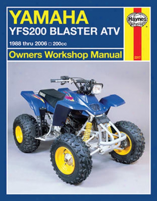 Yamaha Yfs200 Blaster Atv Haynes Repair Manual (1988 - 2006)