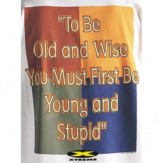 Old And Wise T-shirt